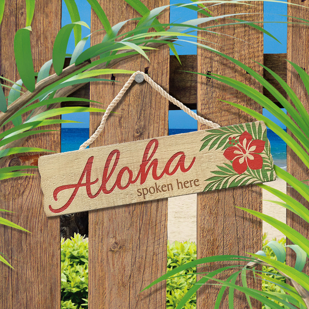 Wooden Hanging Sign, Aloha Spoken Here