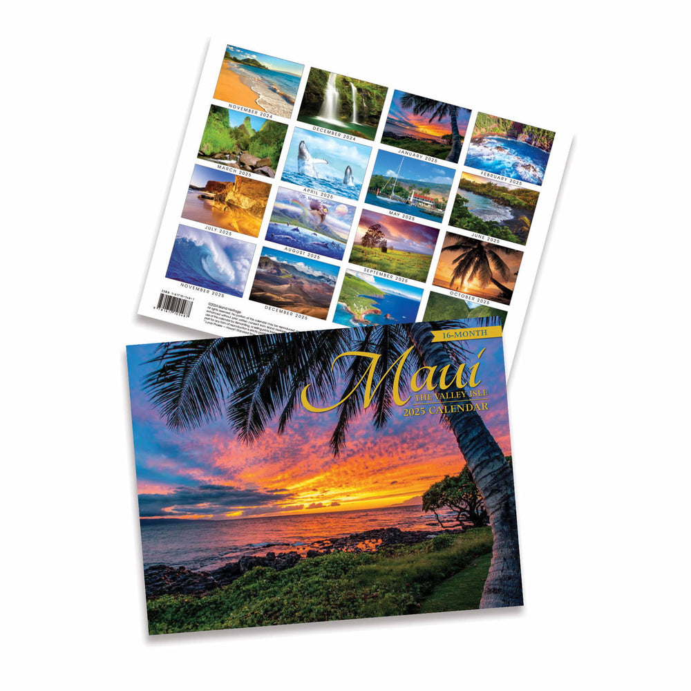 2025 16Month Calendar, Maui, The Valley Isle Our Island Heritage