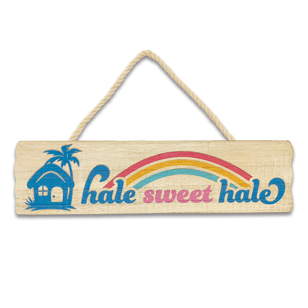 Wooden Hanging Sign, Hale Sweet Hale