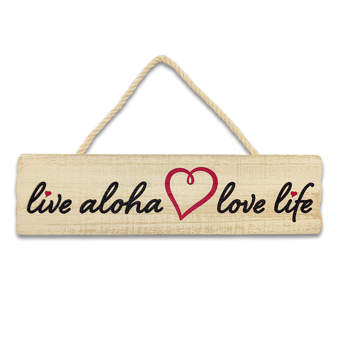 Wooden Hanging Sign, Live Aloha Love Life
