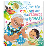 A Song for the Colors and Flowers of Hawaiʻi  
