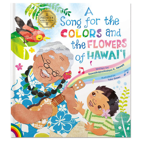 A Song for the Colors and Flowers of Hawaiʻi  