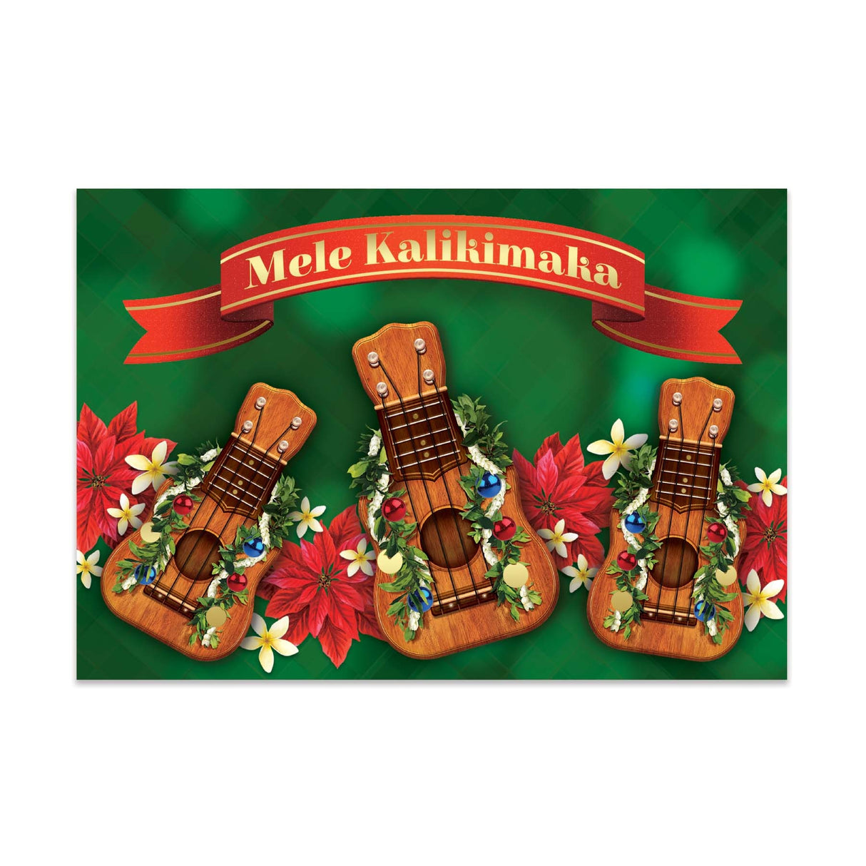 Hawaii Christmas card featuring three ukuleles with floral decorations and 'Mele Kalikimaka' banner on a green background
