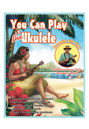 You Can Play the ‘Ukulele is a new, expert guide to play this wonderful instrument.