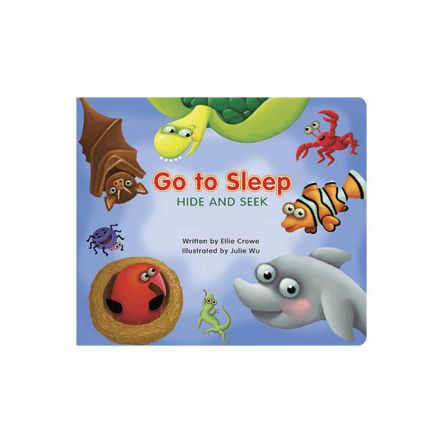 The cover of a children's book titled Go to sleep hide and seek. Blue background and animals around the words.