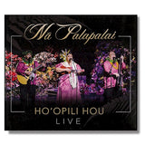 Album cover for 'hoopili hou na palapalai live' featuring three musicians with floral decorations.