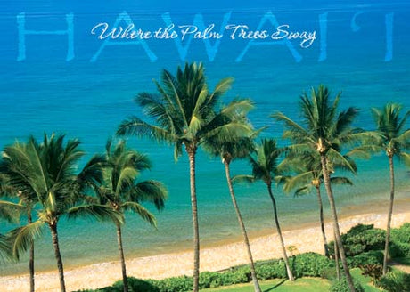 Beach scene with palm trees and blue sky, featuring the word 'Hawaii'.